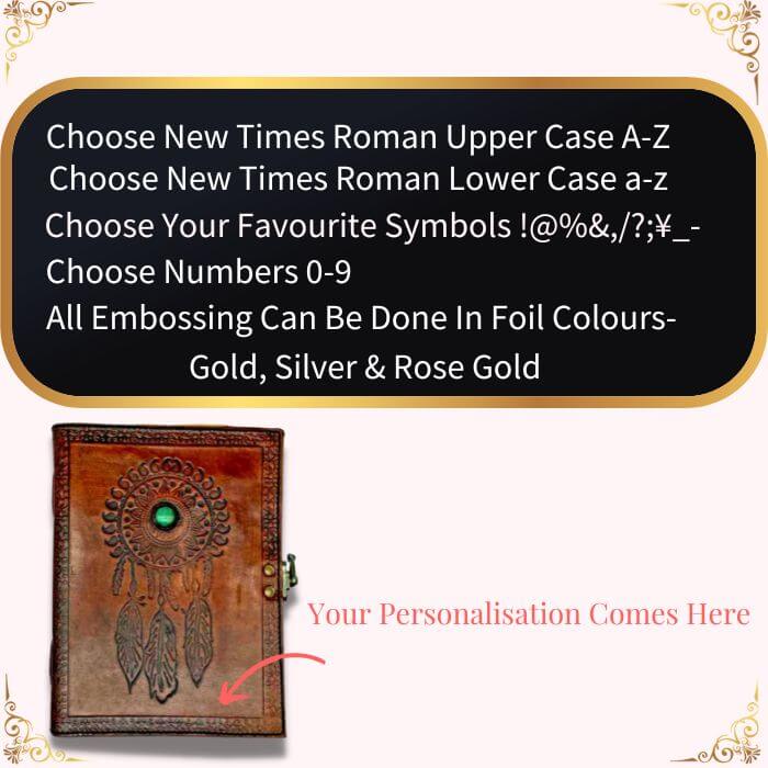 Personalisation details for Brown leather journal with Embossed dream catcher design